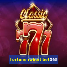 fortune rabbit bet365